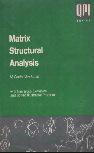Matrix structural analysis BY Vanderbilt - Scanned Pdf